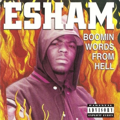 Esham - Boomin Words From Hell (1989) (2015 Remastered) [FLAC]
