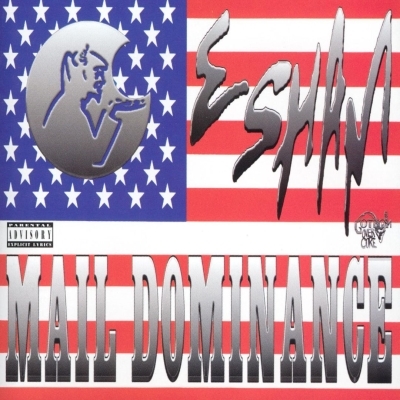 Esham 1999 Mail Dominance