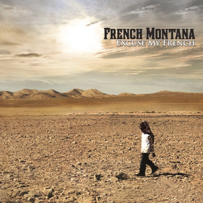 French Montana 2013 Excuse My French Limited Deluxe Edition