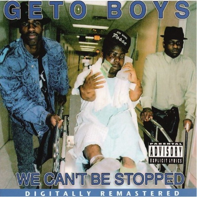 Geto Boys - We Can't Be Stopped (1991) (2014 Remastered) [FLAC]