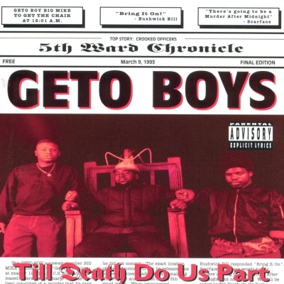 Geto Boys 1993 Till Death Do Us Part