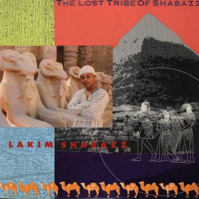 Lakim Shabazz 1990 The Lost Tribe Of Shabazz
