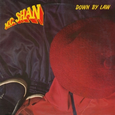 MC Shan - Down By Law (1987) [CD] [FLAC] [Cold Chillin]