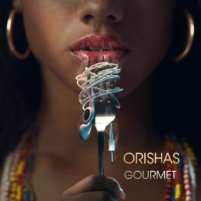 Orishas 2018 Gourmet