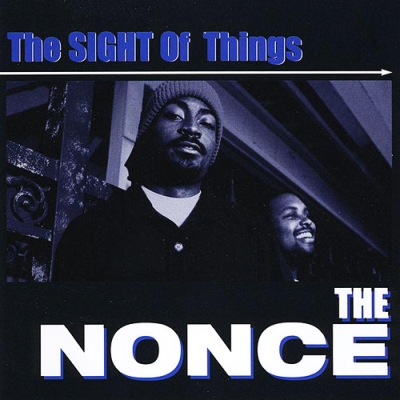 The Nonce - The Sight Of Things (1998) [FLAC]
