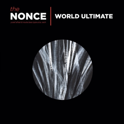 The Nonce - World Ultimate Deluxe Edition (2017) [FLAC + 320]