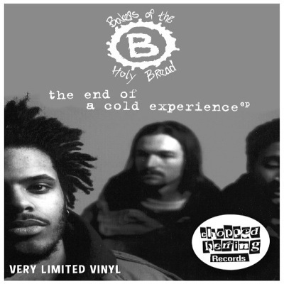 Bakers Of The Holy Bread 2014 The End Of A Cold Experience EP Vinyl