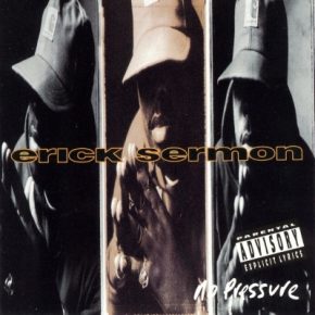 Erick Sermon 1993 No Pressure FLAC