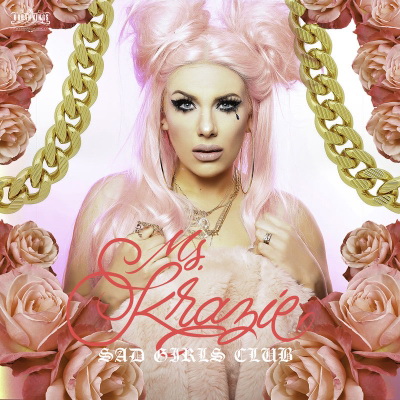 Ms Krazie 2018 Sad Girls Club FLAC