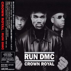 Run DMC 2001 Crown Royal Promo Japan Edition FLAC