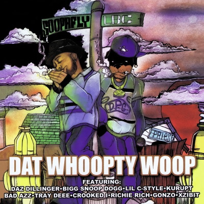 Soopafly 2001 Dat Whoopty Woop Clean Version 2014 Digitally Remastered