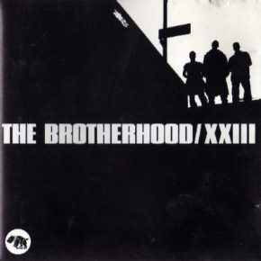 The Brotherhood 1993 XXIII