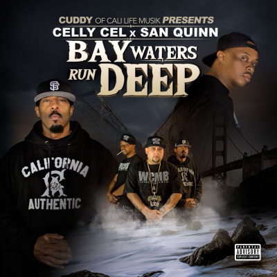 Cuddy Celly Cel San Quinn 2018 Bay Waters Run Deep FLAC