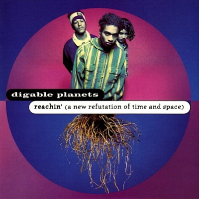 Digable Planets - Reachin' (A Refutation of Time and Space) (1993) [Vinyl] [FLAC] [24-96]