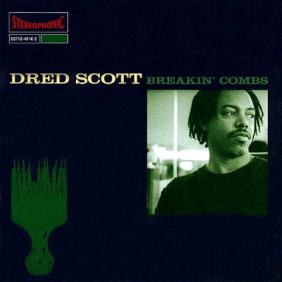 Dred Scott 2005 Breakin Combs Japan Edition FLAC