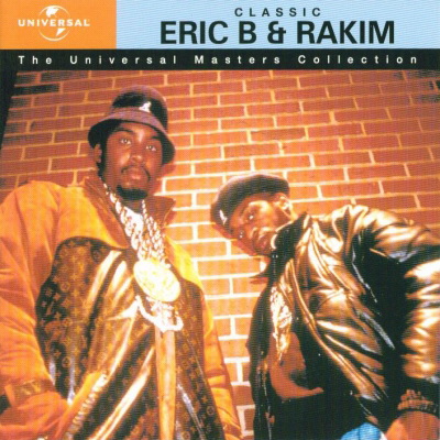 Eric B. & Rakim - Classic (2001) [FLAC]