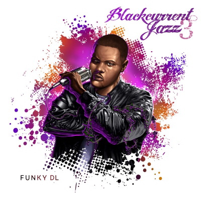 Funky DL - Blackcurrent Jazz 3 (2018) [FLAC]