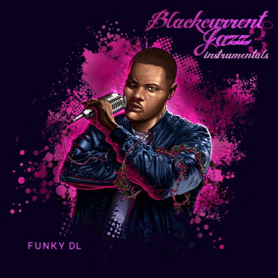 Funky DL - Blackcurrent Jazz 3 (Instrumentals) (2018) [FLAC]