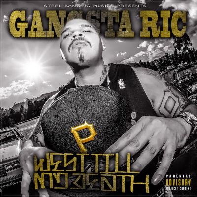 Gangsta Ric - West Till My Death (2018) [FLAC]