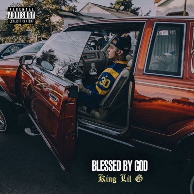 King Lil G - Blessed By God (2018) [FLAC + 320]