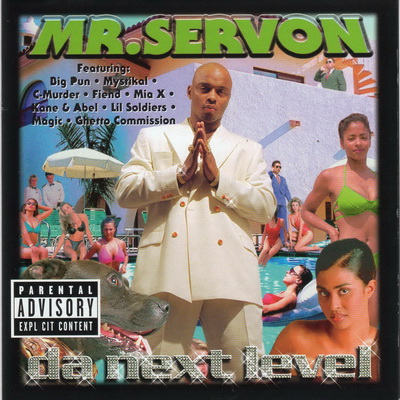 Mr. Serv-On - Da Next Level (1999) [Vinyl] [FLAC] [24-96]