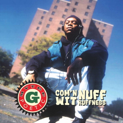 Mytee G Poetic 2018 Comn Wit Nuff Ruffness LP Vinyl FLAC 24 96