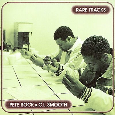 Pete Rock & C.L. Smooth - Rare Tracks (1998) [FLAC]