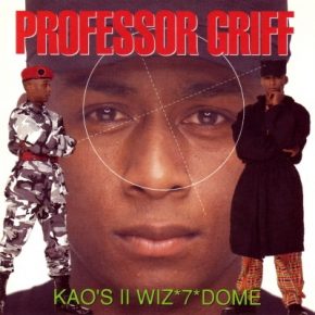 Professor Griff 1991 Kaos II Wiz 7 Dome FLAC