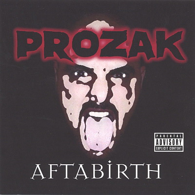 Prozak - Aftabirth (2004) [FLAC]