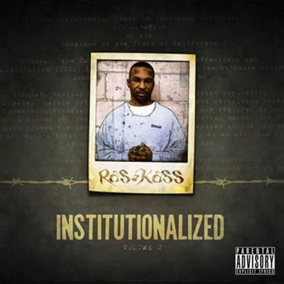 Ras Kass 2008 Institutionalized volume 2 FLAC