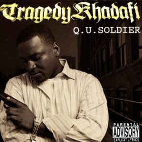 Tragedy Khadafi - Q.U. Soldier (2004) [FLAC]