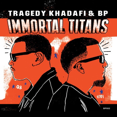 Tragedy Khadafi BP 2018 Immortal Titans FLAC