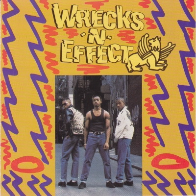 Wreckx-N-Effect - Wrecks-N-Effect (1989) [FLAC]