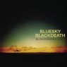 Blue Sky Black Death - Slow Burning Lights (2008) [FLAC]