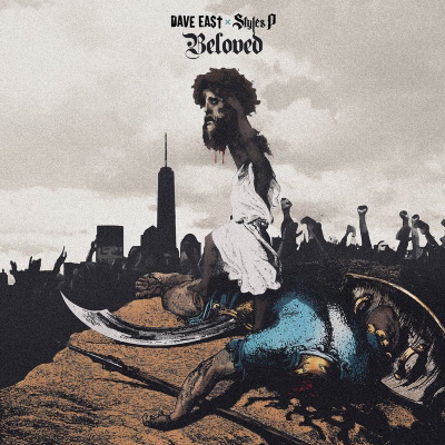 Dave East & Styles P - Beloved (2018) [FLAC]