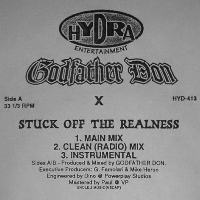 Godfather Don 2001 Stuck Off The Realness Vinyl FLAC 24 96