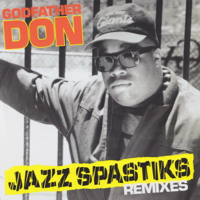 Godfathern Don 2018 Jazz Spastiks Remixes Vinyl FLAC 24 96