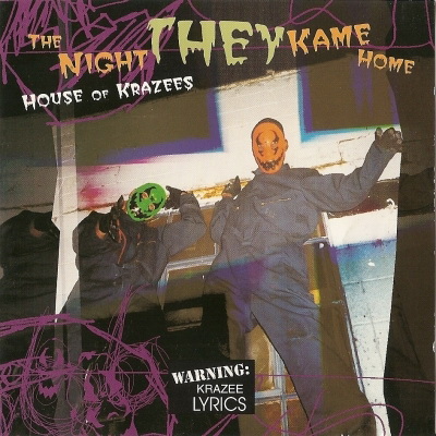 House of Krazees 1999 The Nite They Kame Home FLAC