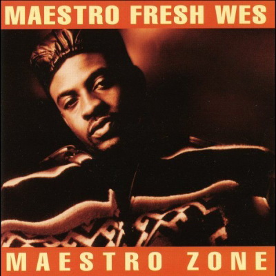 Maestro Fresh Wes - Maestro Zone (1992) [FLAC]