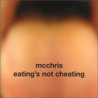 MС Chris - Eating's Not Cheating (2004) [FLAC]