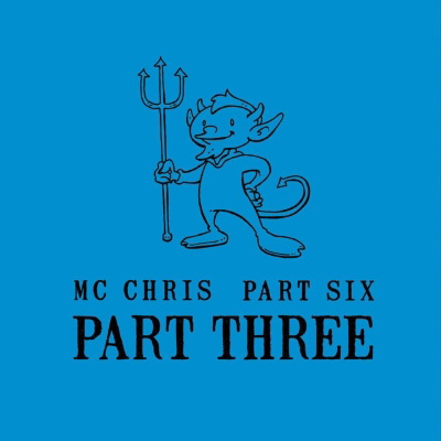 Mc Chris 2009 Part Six Part Three FLAC