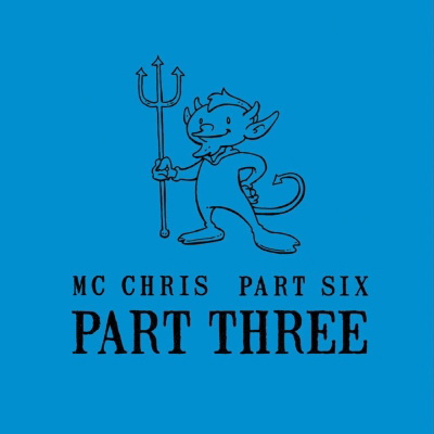 MC Chris - Part Six Part Three (2009) [FLAC]