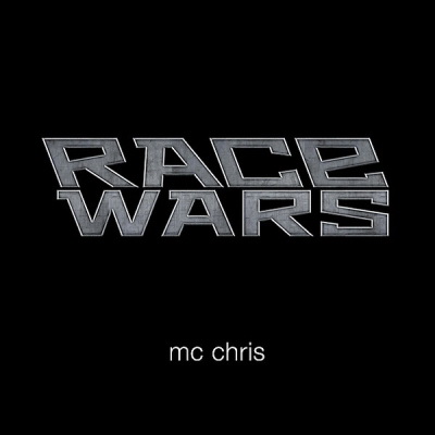 Mc Chris 2011 Race Wars FLAC