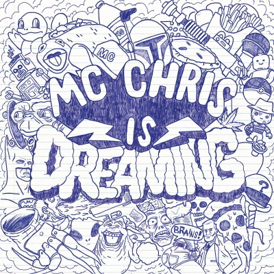 MС Chris - MС Chris Is Dreaming (2016)[FLAC]