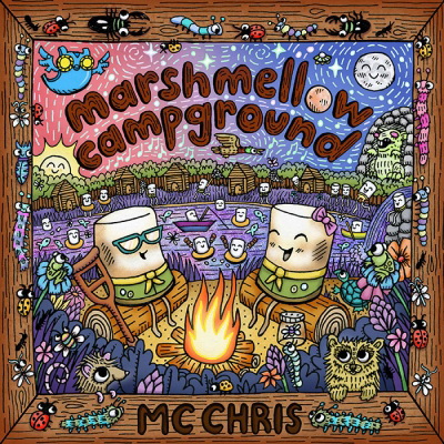 MС Chris - Marshmellow Campground (2017) [FLAC]