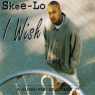 Skee-Lo - I Wish (1995) (CDS) [FLAC]