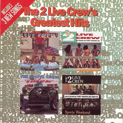 The 2 Live Crew Greatest Hits 1992