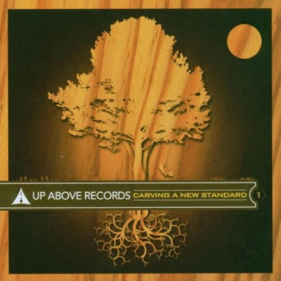 VA Up Above Records Carving A New Standard 2007 FLAC 01