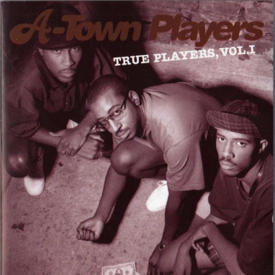 A-Town Players - True Players Vol.1 (1995) [FLAC]