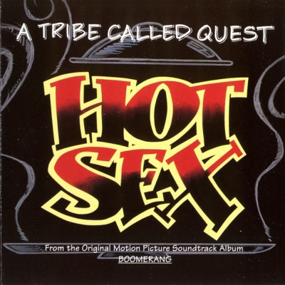 A Tribe Called Quest - Hot Sex (1992) (CDS) [FLAC]
